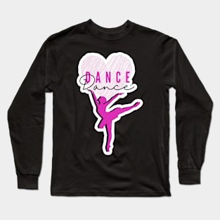 Dance heart Long Sleeve T-Shirt